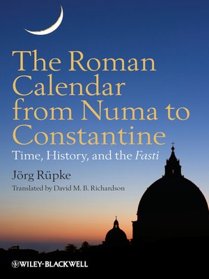 cover image of The Roman Calendar from Numa to Constantine